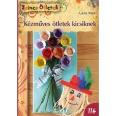 Kézműves ötletek kicsiknek   7.95 + 1.95 Royal Mail